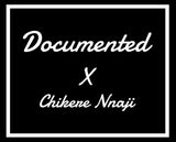 Documented by Chikere Nnaji